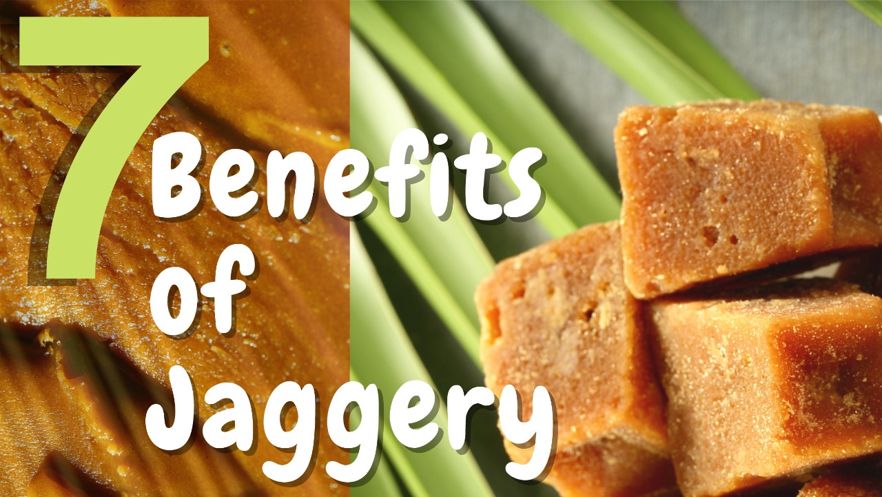 Benefits of jaggery